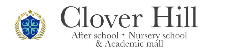 【公式】教育複合施設Clover Hill After school・Nursery school &Academic  mall